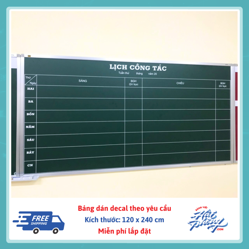 Một mẫu bảng dán decal lịch công tác trên bảng xanh